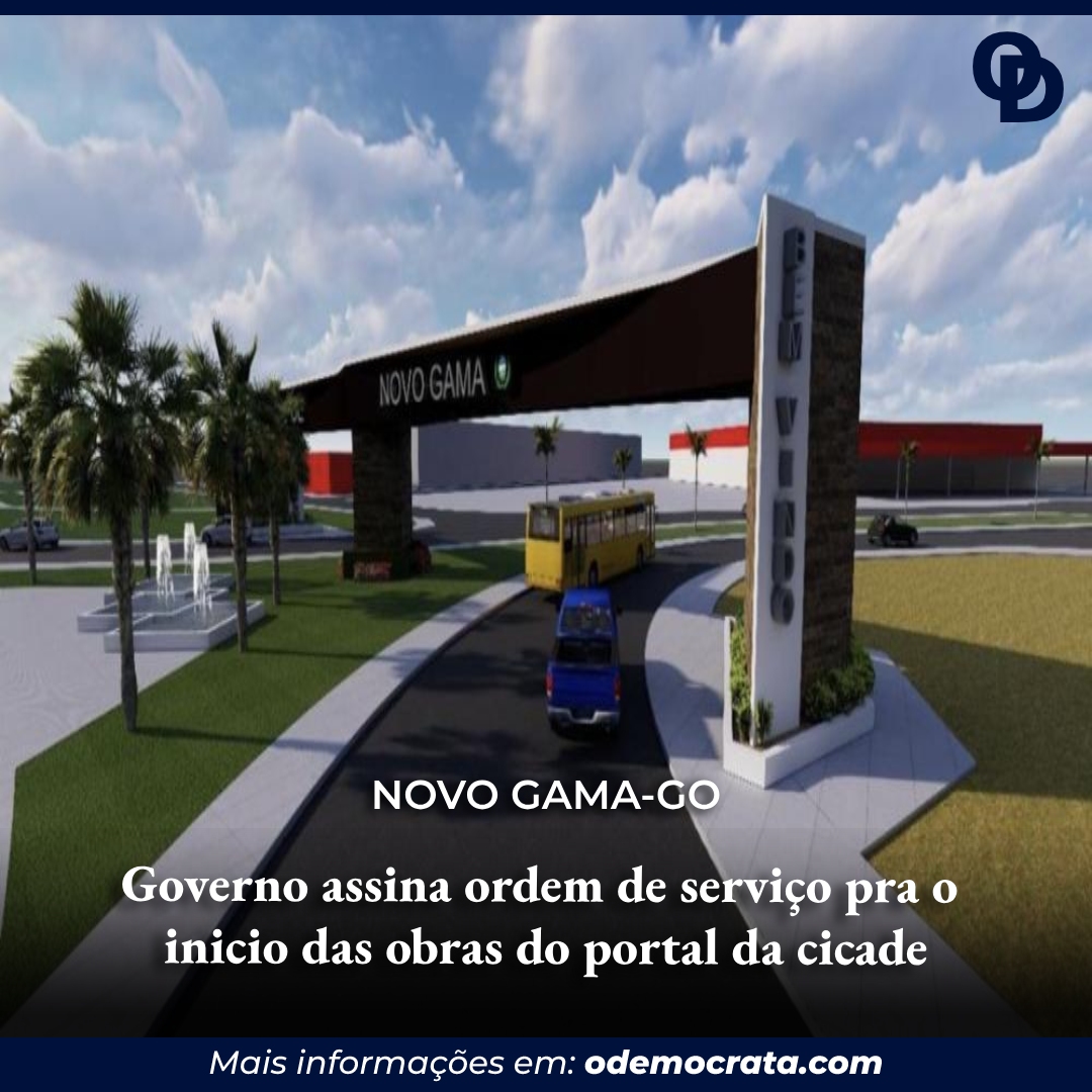 Governo Assina Ordem De Servi O Pra O Inicio Das Obras Do Portal Da