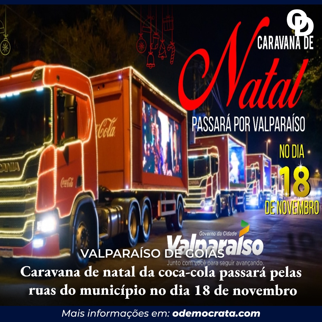 Caravana de natal da coca cola passará pelas ruas do município no dia