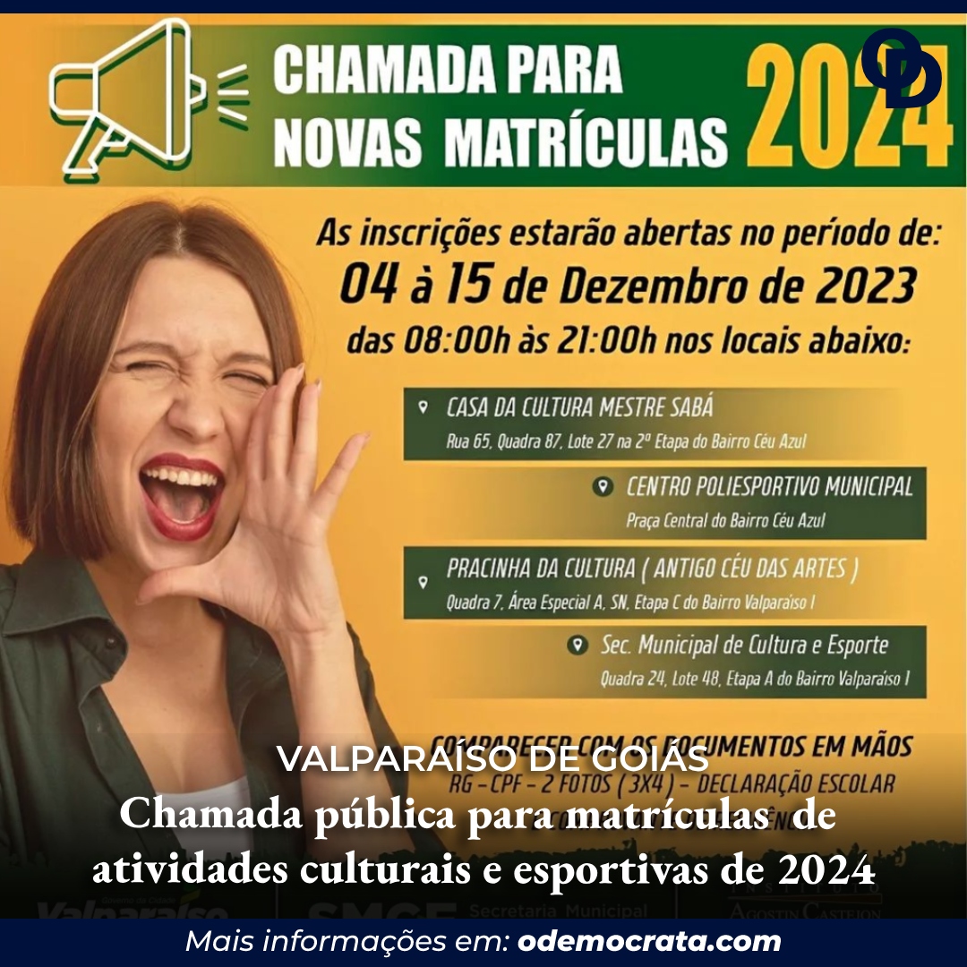 Chamada Pública Para Matrículas De Atividades Culturais E Esportivas De 2024 Odemocrata 6770