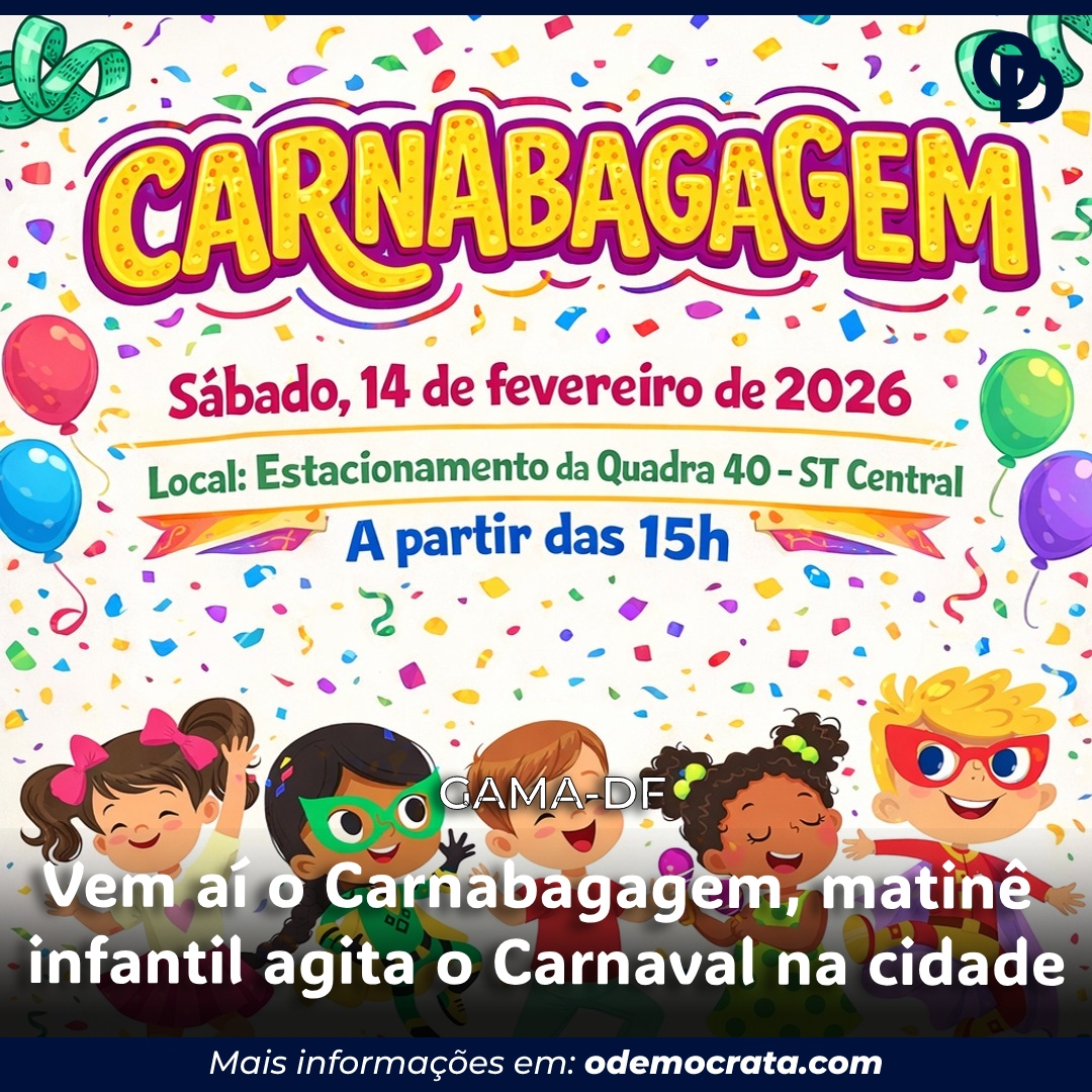 Vem aí o Carnabagagem! Matinê infantil agita o Carnaval do Gama