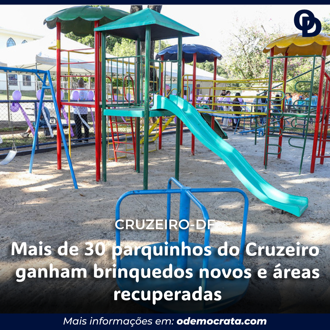 Mais de 30 parquinhos do Cruzeiro ganham brinquedos novos e áreas recuperadas