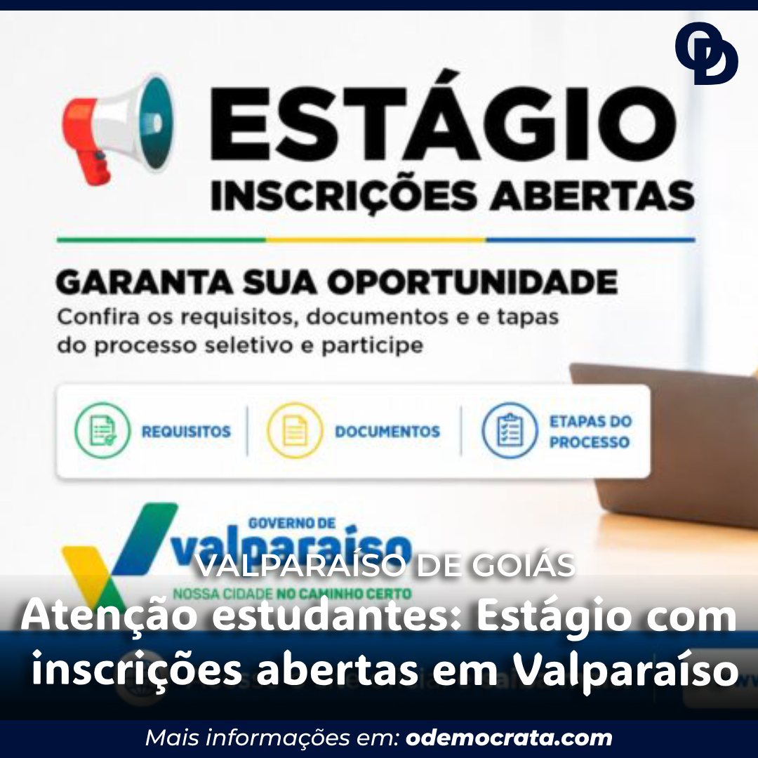 Atenção estudantes: Estágio com inscrições abertas em Valparaíso
