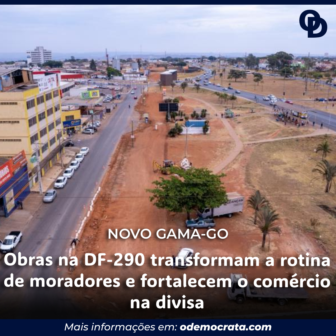 Obras na DF-290 transformam a rotina de moradores e fortalecem o comércio na divisa