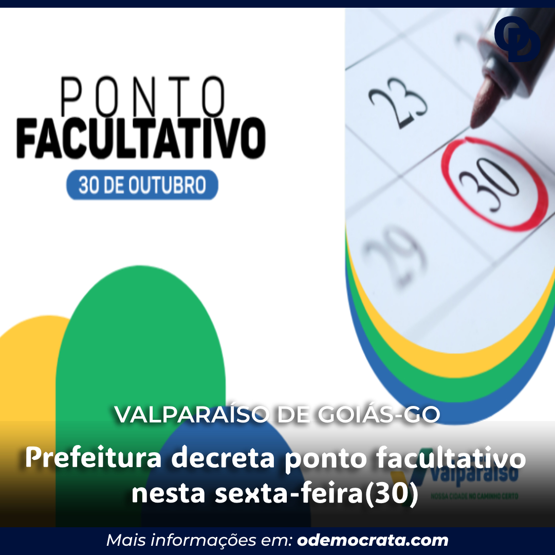 Prefeitura de Valparaíso decreta ponto facultativo nesta sexta-feira(30)